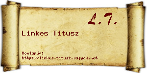 Linkes Titusz névjegykártya